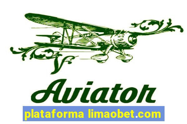 plataforma limaobet.com